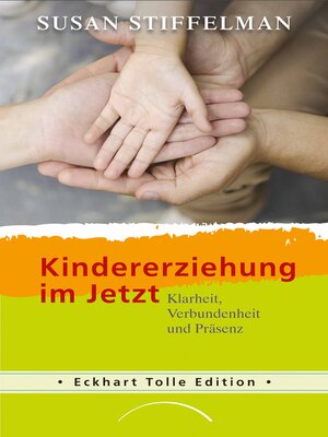 cover image of Kindererziehung im Jetzt